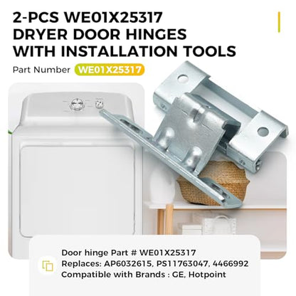 2-Pack WE01X25317 Dryer Door Hinges Replacement for GE Dryer, Upgraded Steel Door Hinge Assembly with Installation Tools, Replaces AP6032615 PS11763047 4466992