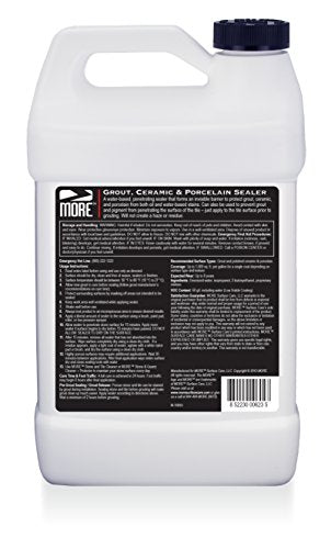 MORE Grout, Ceramic & Porcelain Sealer - Water Based Formula for StainProtection [Gallon / 128 oz] - size: Gallon