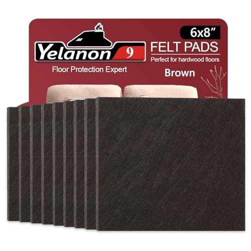 Yelanon Felt Furniture Pads for Hardwood Floors -8" x 6" Premium Floor Protectors for Furniture, Felt Pads for Chair Legs,Brown - size: 9 pcs 6"×8" Brown